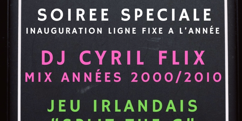 Soirée Spéciale GUINNESS + DJ Cyril Flix mix années 2000/2010