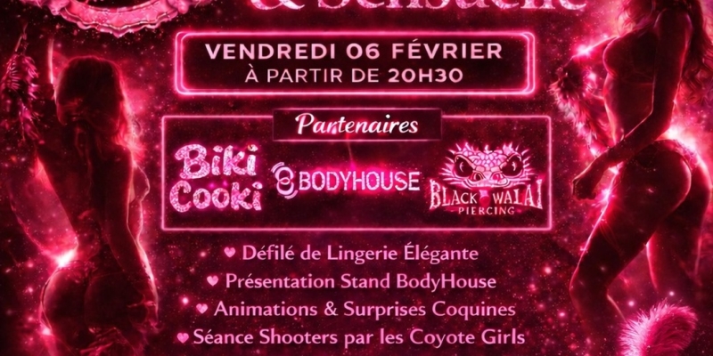 Soirée Coquine & Hot en collaboration avec Body House 