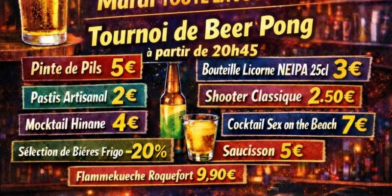 Happy Hour du Mardi + Tournoi de Beer Pong